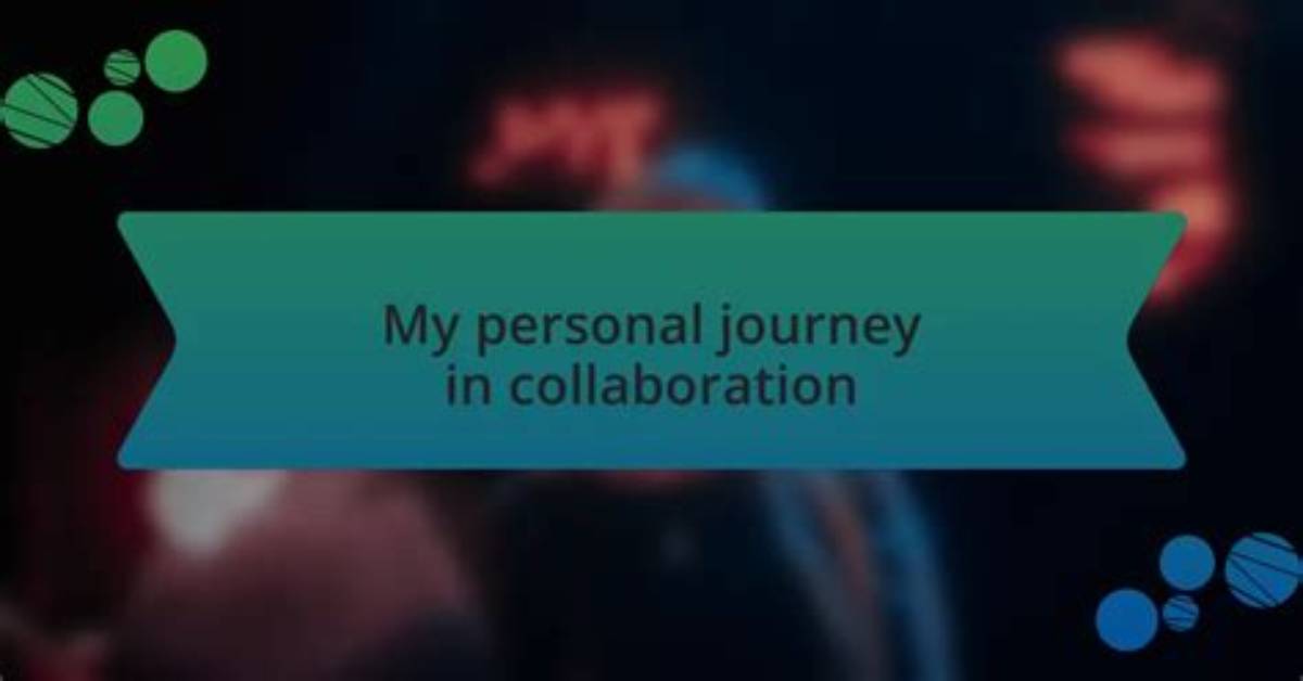 A Journey of Creative Collaboration and Personal Discovery