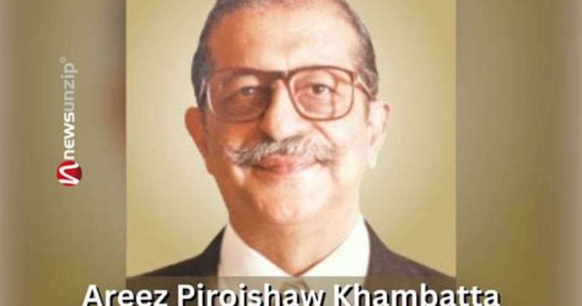 Areez Pirojshaw Khambatta Height, Weight, Net Worth, Age, Birthday, Wikipedia, Who, Instagram, Biography