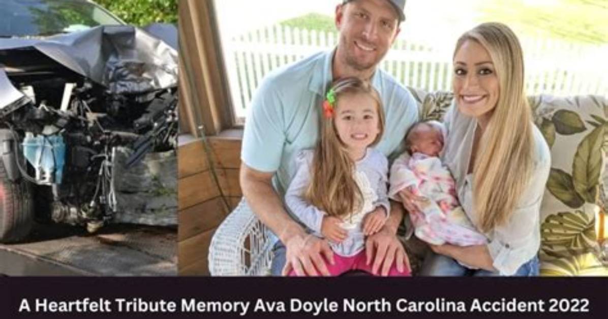 Ava Doyle: the Tragic Accident of 2022