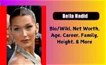 Bella Height, Weight, Net Worth, Age, Birthday, Wikipedia, Who, Nationality, Biography