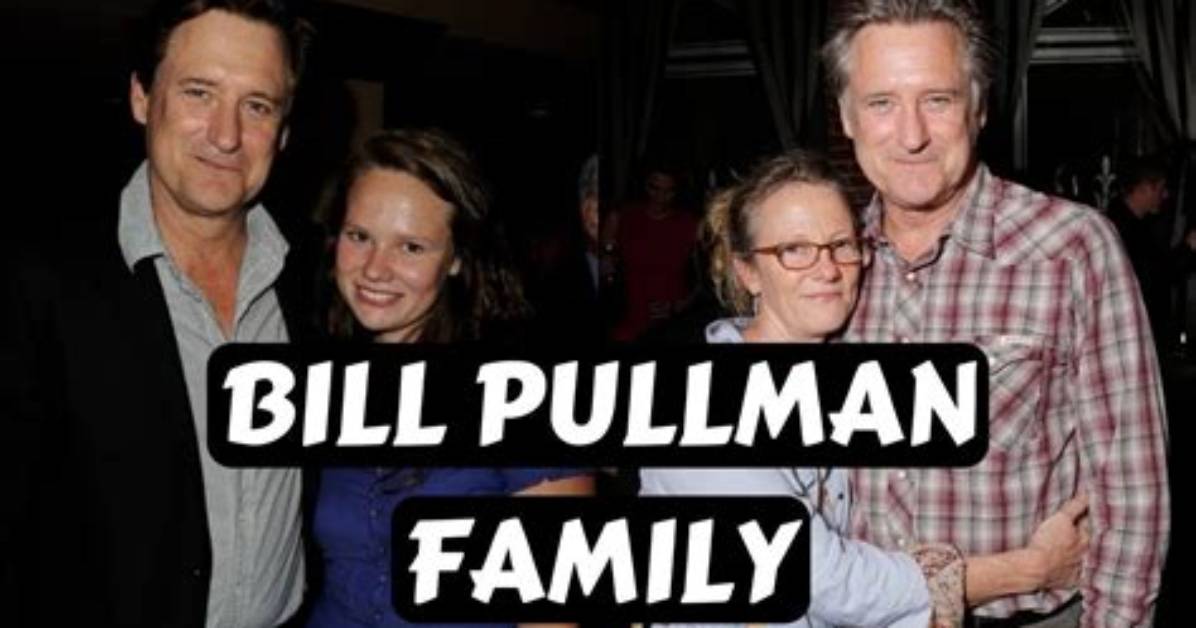 Bill Pullman Siblings: a Look into the Family Tree