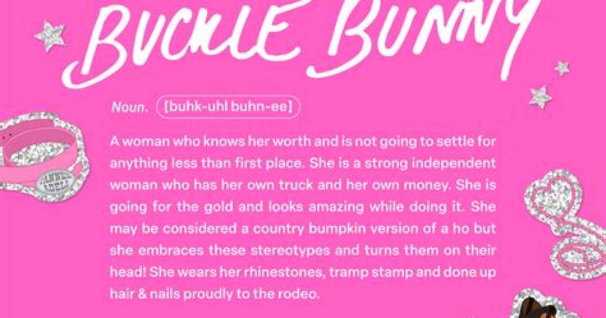 Buckle Bunny: the Untold Stories Behind the Term