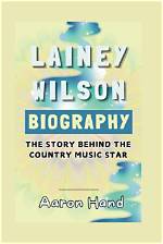 Discover the Leading Manager Behind Country Music's Rising Star: Lainy Wilson