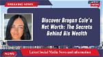 Discover the Secrets Behind His Net Worth