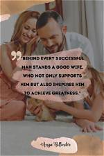 Discoveries About His Supportive Wife