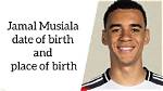 Discovering Jamal Musiala's Place of Birth: a Journey Through His Roots