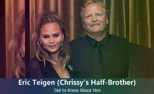 Does Chrissy Teigen Have a Brother: Where Is Her Sister Tina Teigen Now?