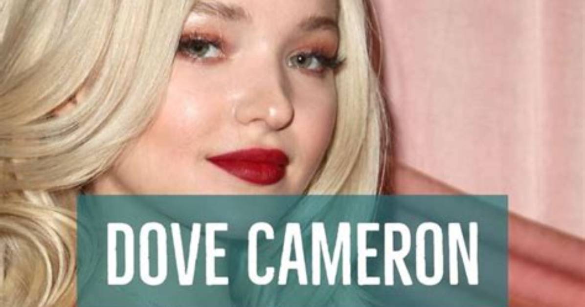 Dove Cameron Height, Weight, Net Worth, Age, Birthday, Wikipedia, Who, Nationality, Biography