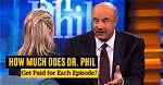 Dr. Phil Net Worth 2023: How Much Does He Get Paid for Each Episode?