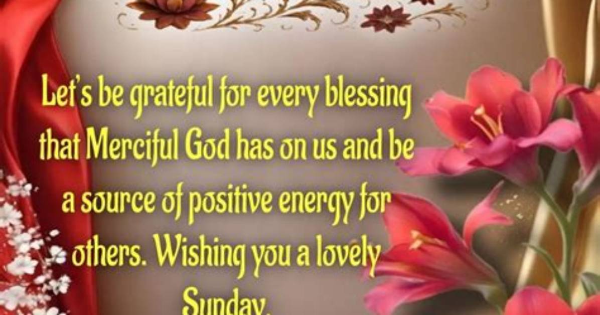 Embracing Serenity: Sunday Morning Greetings and Prayers