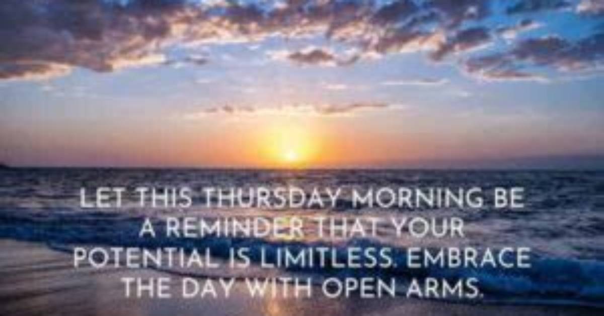 Embracing the Spirit of Thursday: Inspirational Quotes to Brighten Your Day
