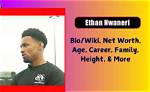 Ethan Nwaneri Height, Weight, Net Worth, Age, Birthday, Wikipedia, Who, Nationality, Biography