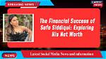 Exploring Her Net Worth and Financial Success