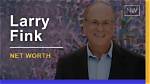 Exploring Larry Fink's Net Worth: a Financial Tycoon’s Journey