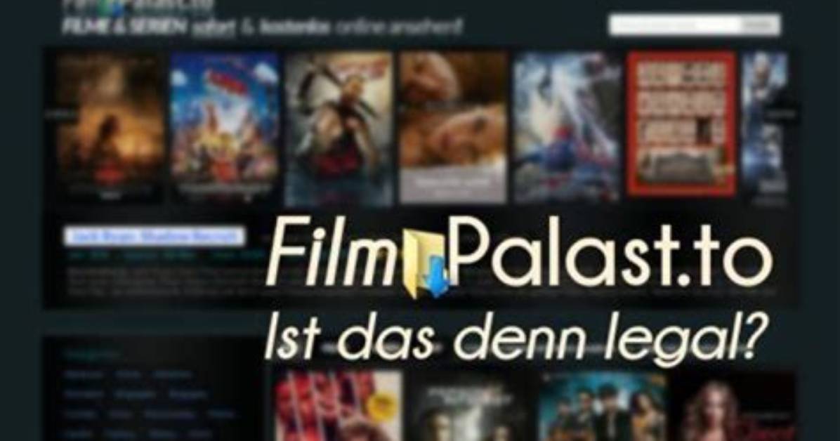 Exploring the Legality of Filmpalast. to: Is It Really Illegal?