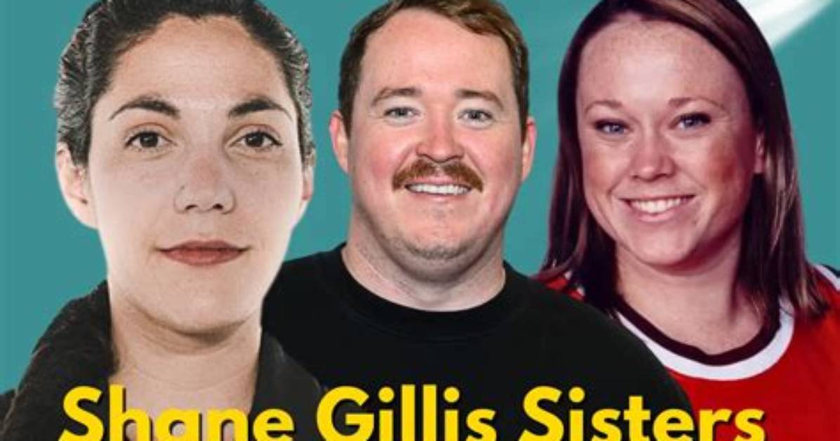 Exploring the Lives of Shane Gillis' Sisters: a Family Perspective