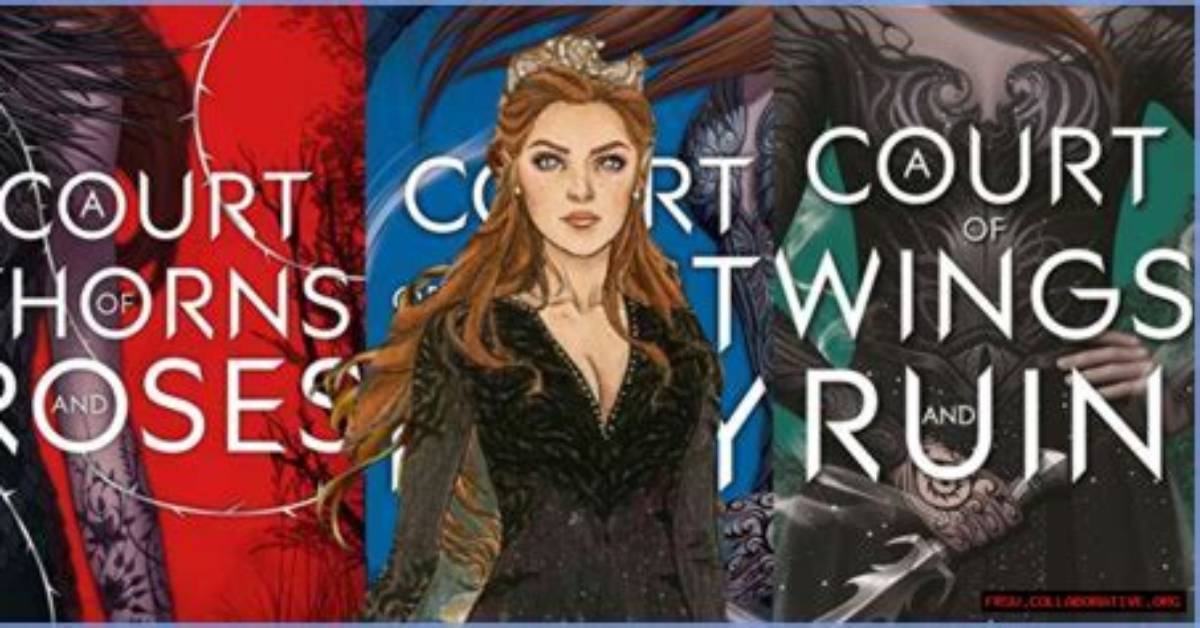 Exploring the Rich Characters of a Court of Thorns and Roses