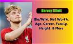 Harvey Elliott Height, Weight, Net Worth, Age, Birthday, Wikipedia, Who, Instagram, Biography