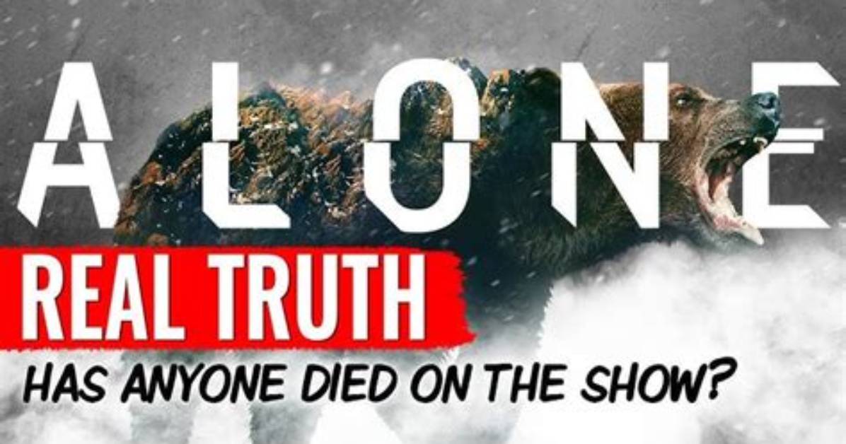 Has Anyone Died Competing on 'Alone'? the Show's Tragic History