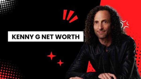How Much Is Kenny G Worth? Fortune Explored as Saxophonist Asks Judge to End Spousal Support
