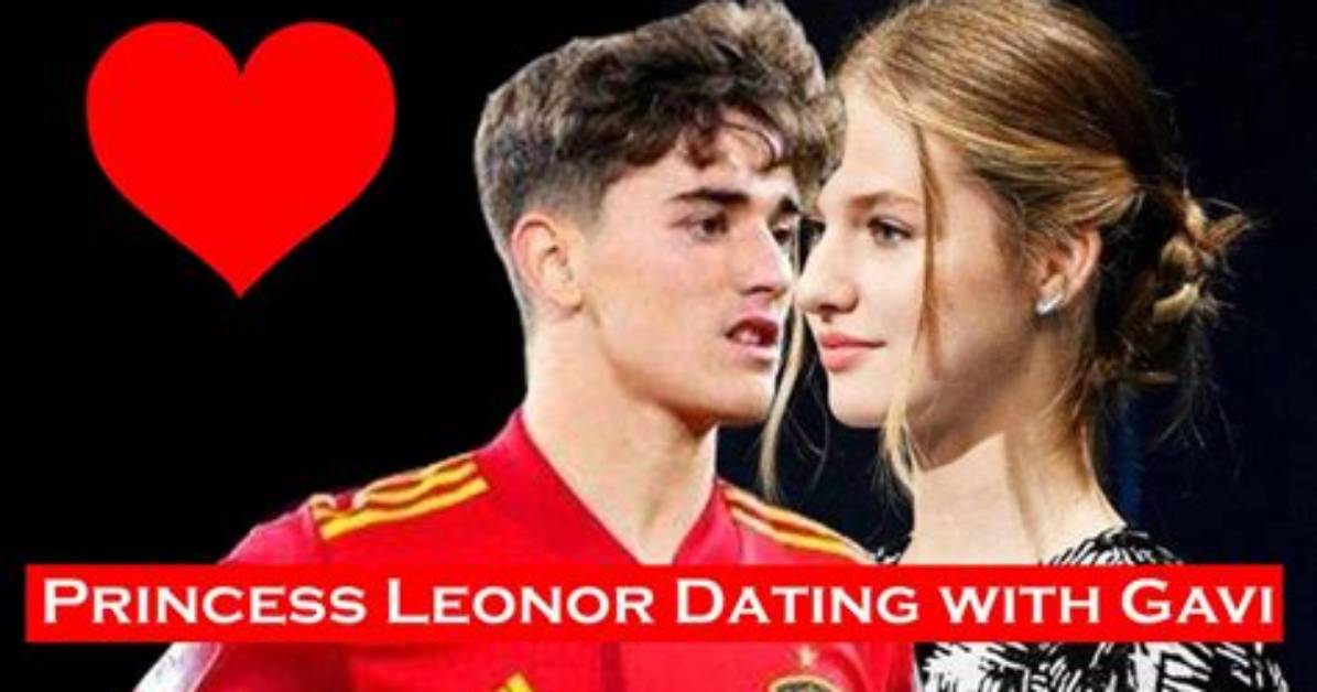Is Gavi Dating the Princess of Spain? the Rumors Explained