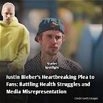 Is Justin Bieber Facing Mortality? the Truth Behind the Rumors