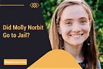 Is Molly Nibblett in Jail? the Truth Behind the Rumors