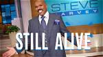 Is Steve Harvey Still Alive? the Truth Behind Rumors