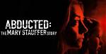 Is the Mary Stauffer Story on Abducted a Real Story? People Felt Sad for the Little Boy Jason Wilkman