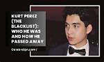 Kurt Perez: the Enigma of the Black List