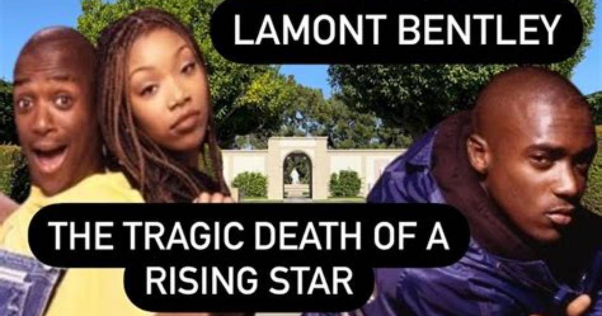 Lamont Bentley Obituary, What Was Lamont Bentley Cause of Death?