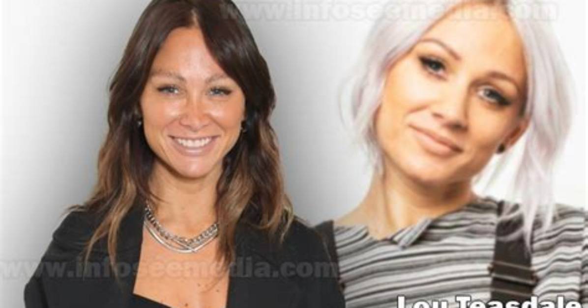 Lou Teasdale Height, Weight, Net Worth, Age, Birthday, Wikipedia, Who, Instagram, Biography