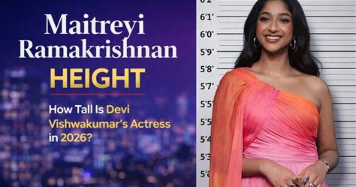 Maitreyi Ramakrishnan's Height: How Tall Is She?