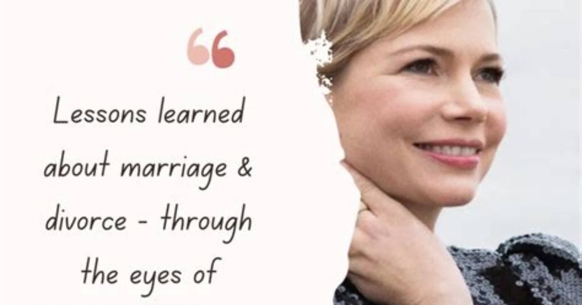 Marriage, Divorce, and the Lessons Learned