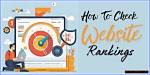 Mastering the Art of Checking Google Rankings