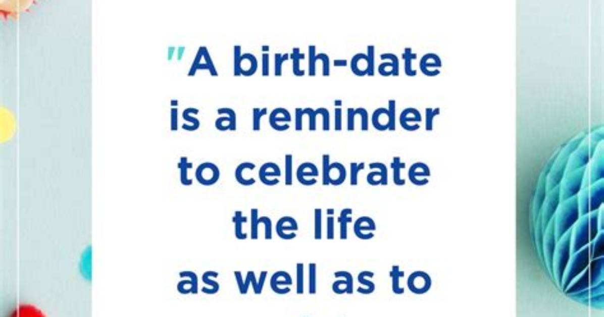 Memorable Birthday Celebration Quotes to Brighten Your Special Day