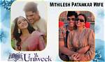 Mithilesh Patankar Wife Who Is Mithilesh Patankar Wife?
