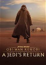 “Obi-Wan Kenobi: a Jedi’s Return” Is Set to Be Released on Disney+ Soon