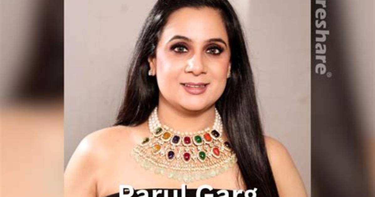 Parul Garg Height, Weight, Net Worth, Age, Wiki, Who, Instagram, Biography