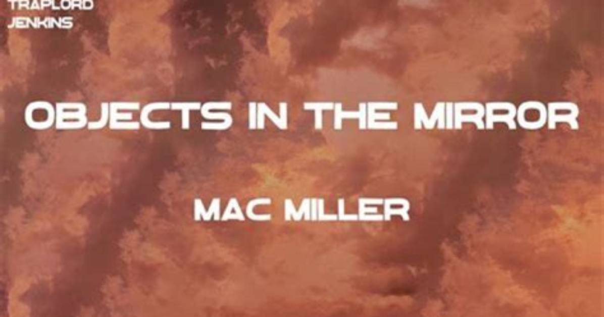 Reflections and Revelations: the Lyrics of "Objects in the Mirror"