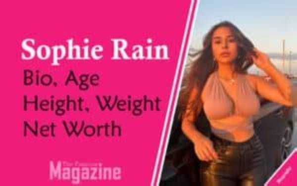 Sophie Scamps Height, Weight, Net Worth, Age, Birthday, Wikipedia, Who, Nationality, Biography