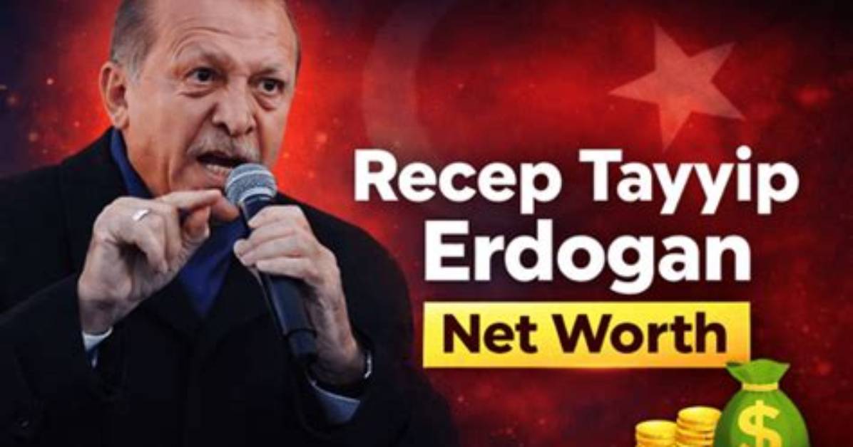 Tayyip Erdogan: Unveiling His Net Worth and Financial Journey