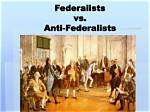 The Anti-Federalists' Perspective: Examining Their Objectives