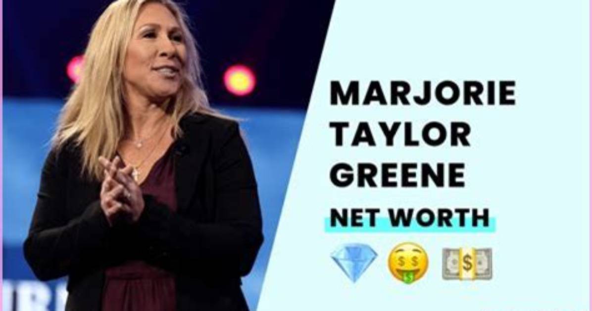 The Comprehensive Guide to Marjorie Taylor Greene's Extensive Net Worth