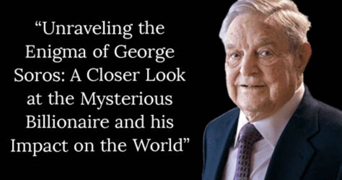 The Enigma of Gregory Soros: Unraveling the Power of a Global Financier