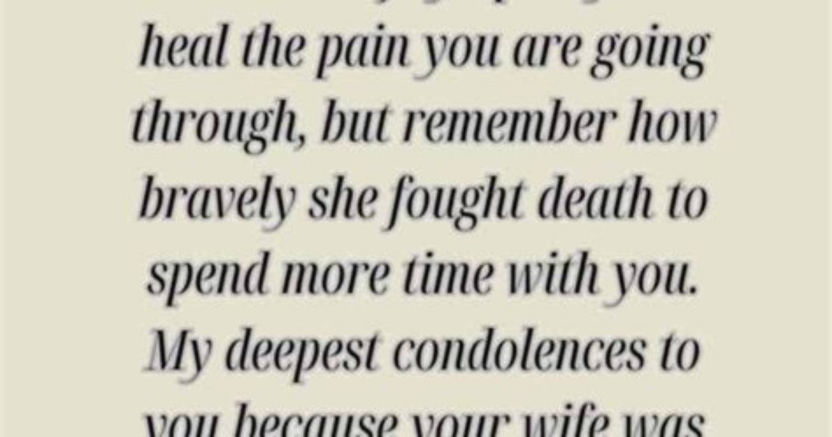 The Heartbreaking Loss of Their Beloved Wife