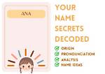 The Meaning Behind the Name Ana: Its Meaning Unraveled