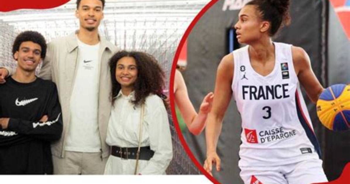 The Rise of Victor Wembanyama's Sister