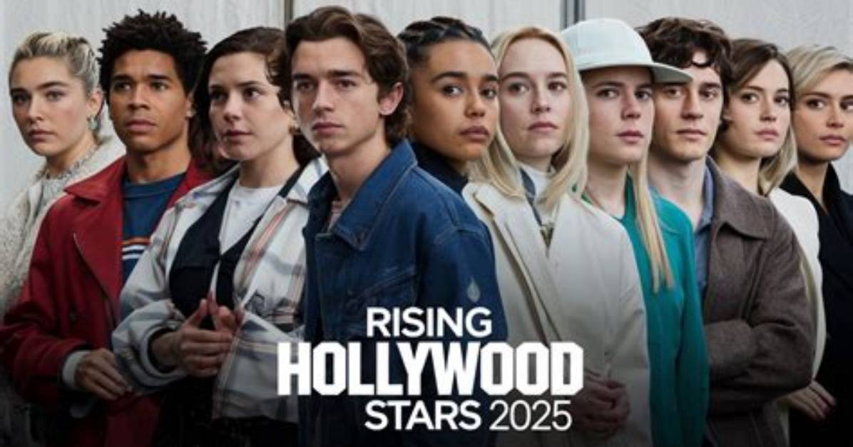 The Rising Stars of Hollywood
