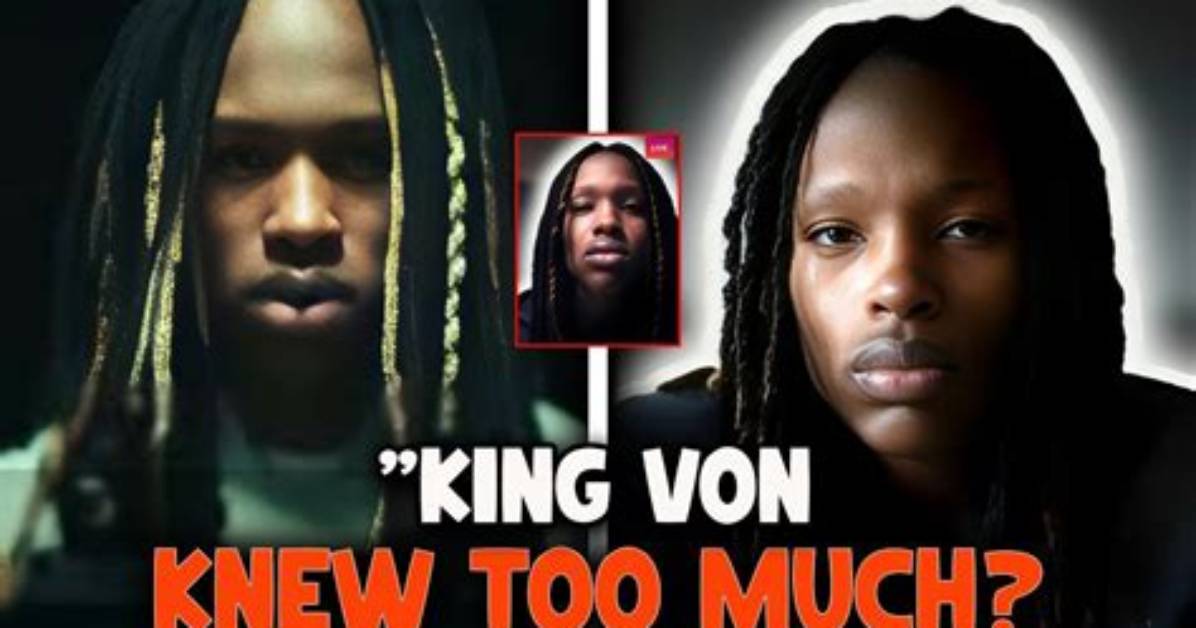 The Shocking Truth: Who Murdered King Von?